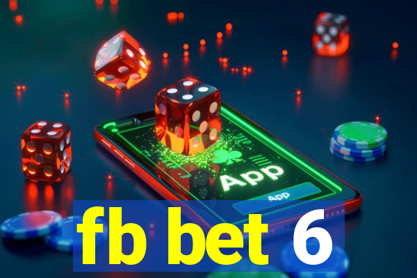 fb bet 6